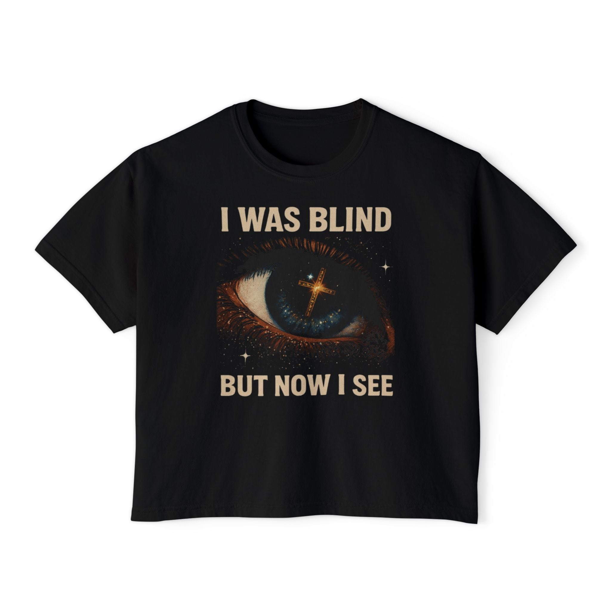 "I was BLIND, but now I SEE" - Graphic Boxy Tee